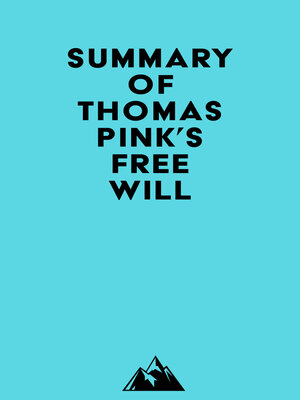 cover image of Summary of Thomas Pink's Free Will